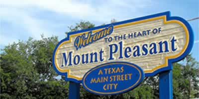 Welcome to Mount Pleasant, Texas