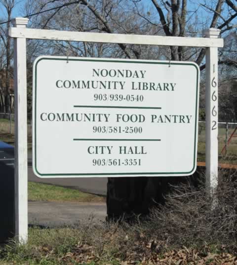 Noonday Texas Community Library, Food Pantry and City Hall Sign