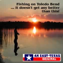 Fishing on Toledo Bend ... it doesn't get any better than this!