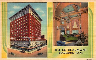 The Hotel Beaumont in Texas