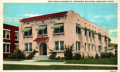 East Texas Chamber of Commerce Building, Longview, Texas