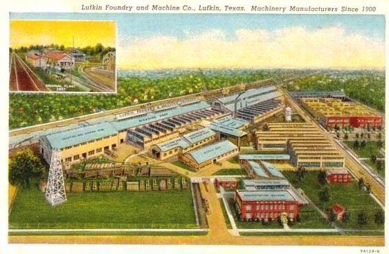 Lufkin Foundry and Machine Company in East Texas