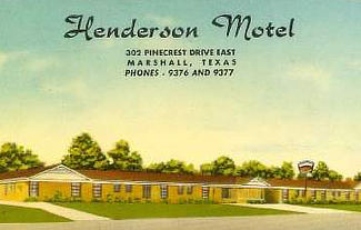 Henderson Motel, Pinecrest Drive East, Marshall, Texas