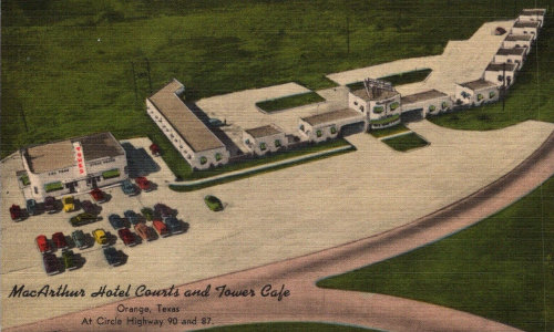 MacArthur Hotel Courts & Tower Cafe in Orange Texas at Circle Highway 90 and 87