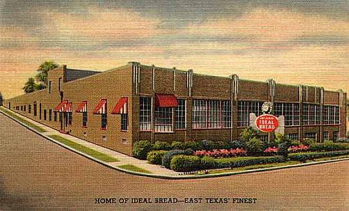 Home of Ideal Bread ... East Texas' Finest, in Tyler