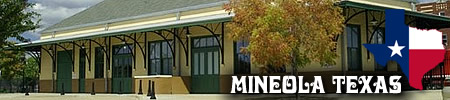 Mineola Texas travel and tourism, location, population, things to do, maps and hotels
