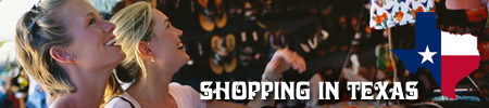Top 20 Favorite Shopping Venues and Stores in Texas
