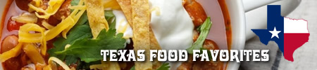Top 20 Favorite Foods in Texas
